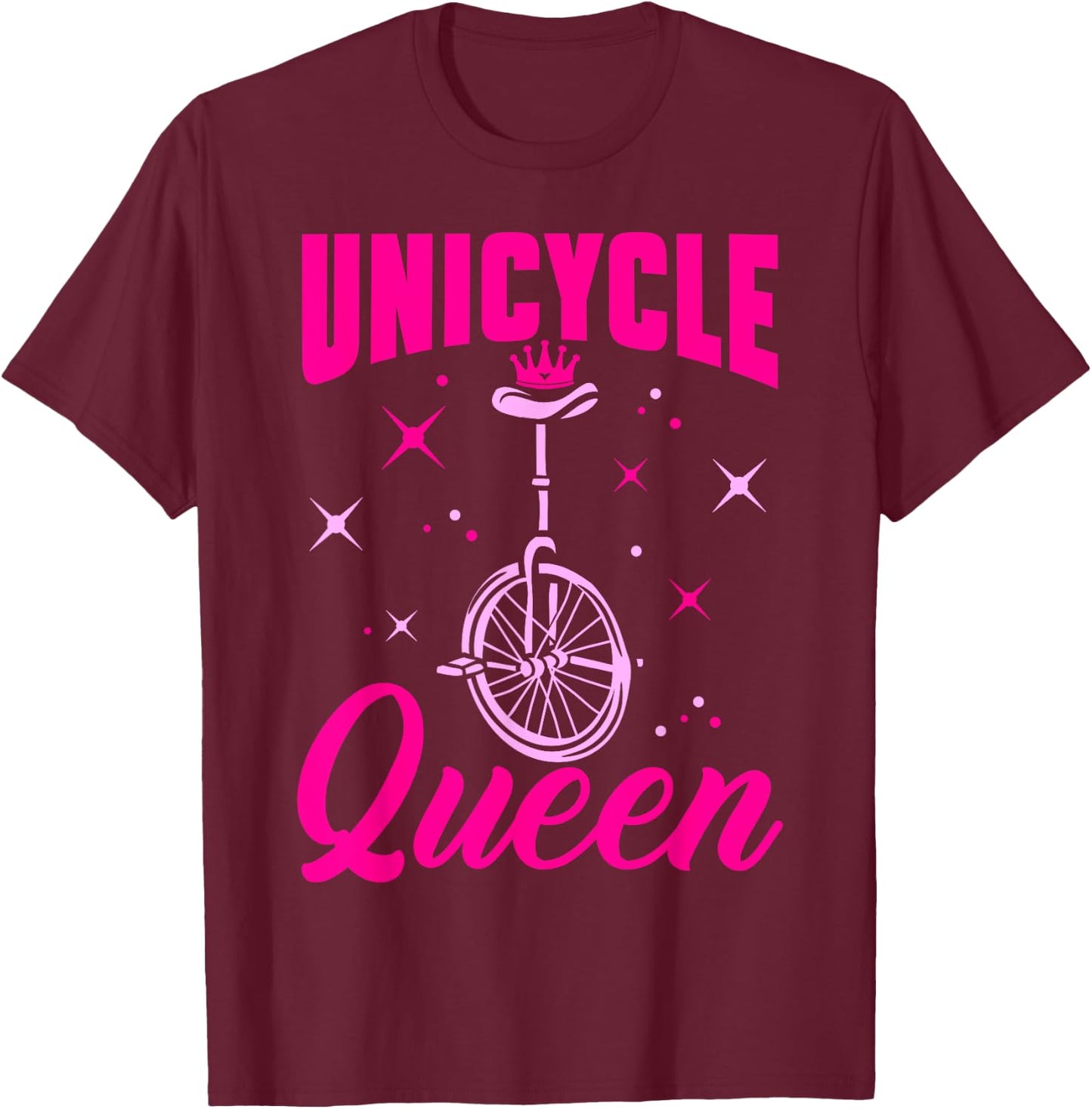 Monocycle Unicycle Queen Monocyclist T-Shirt - T-Shirt | Maroon