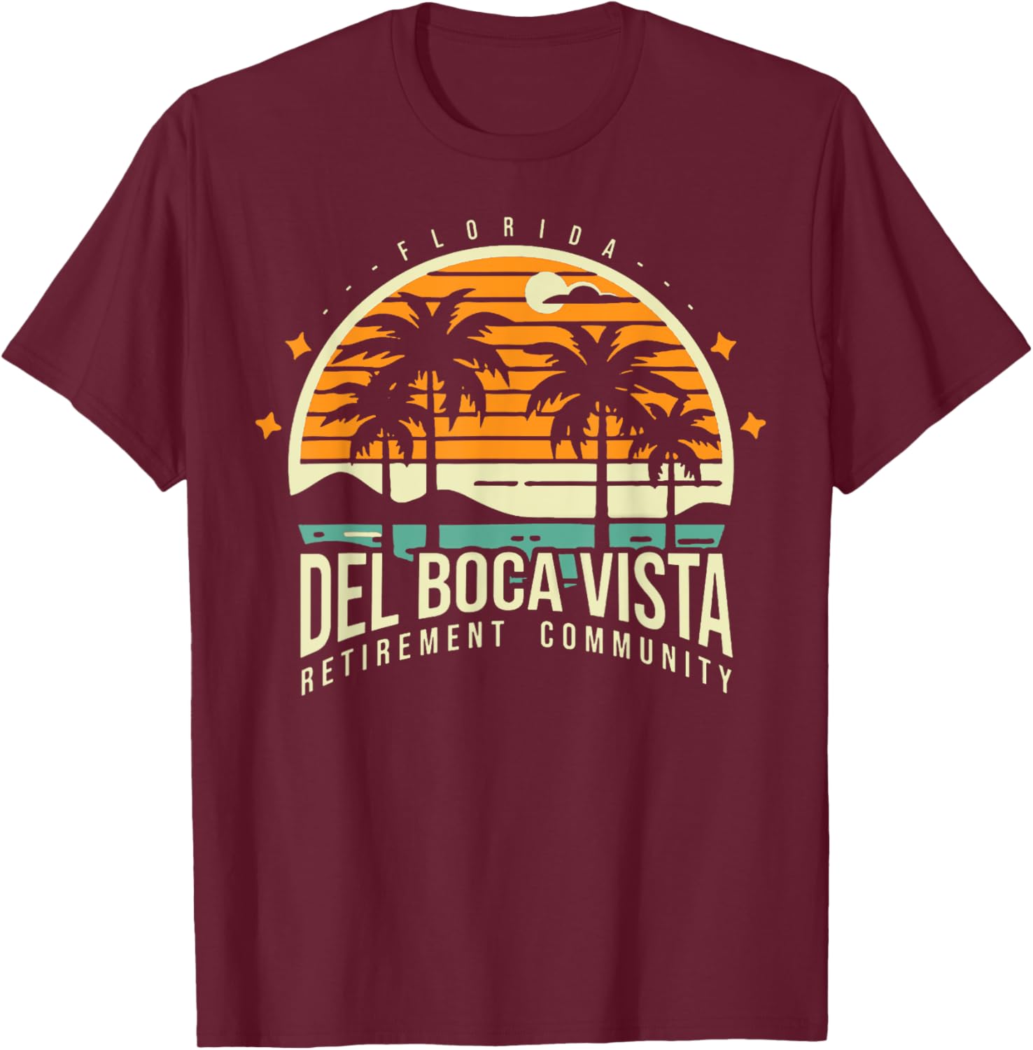 Del Boca Vista T Shirts Retro Retirement Community T-Shirt - T-Shirt | Maroon