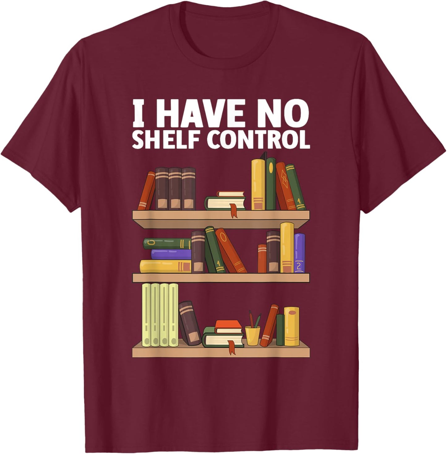 Funny Book Lover Art Women Bookworm Novel Librarian T-Shirt - T-Shirt | Maroon