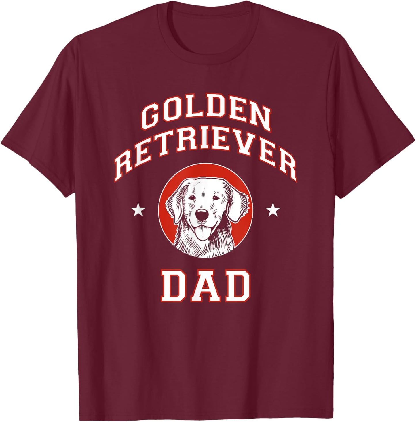 Golden Retriever Dad Dog Father Men Women Girls Kids T-Shirt - T-Shirt | Maroon