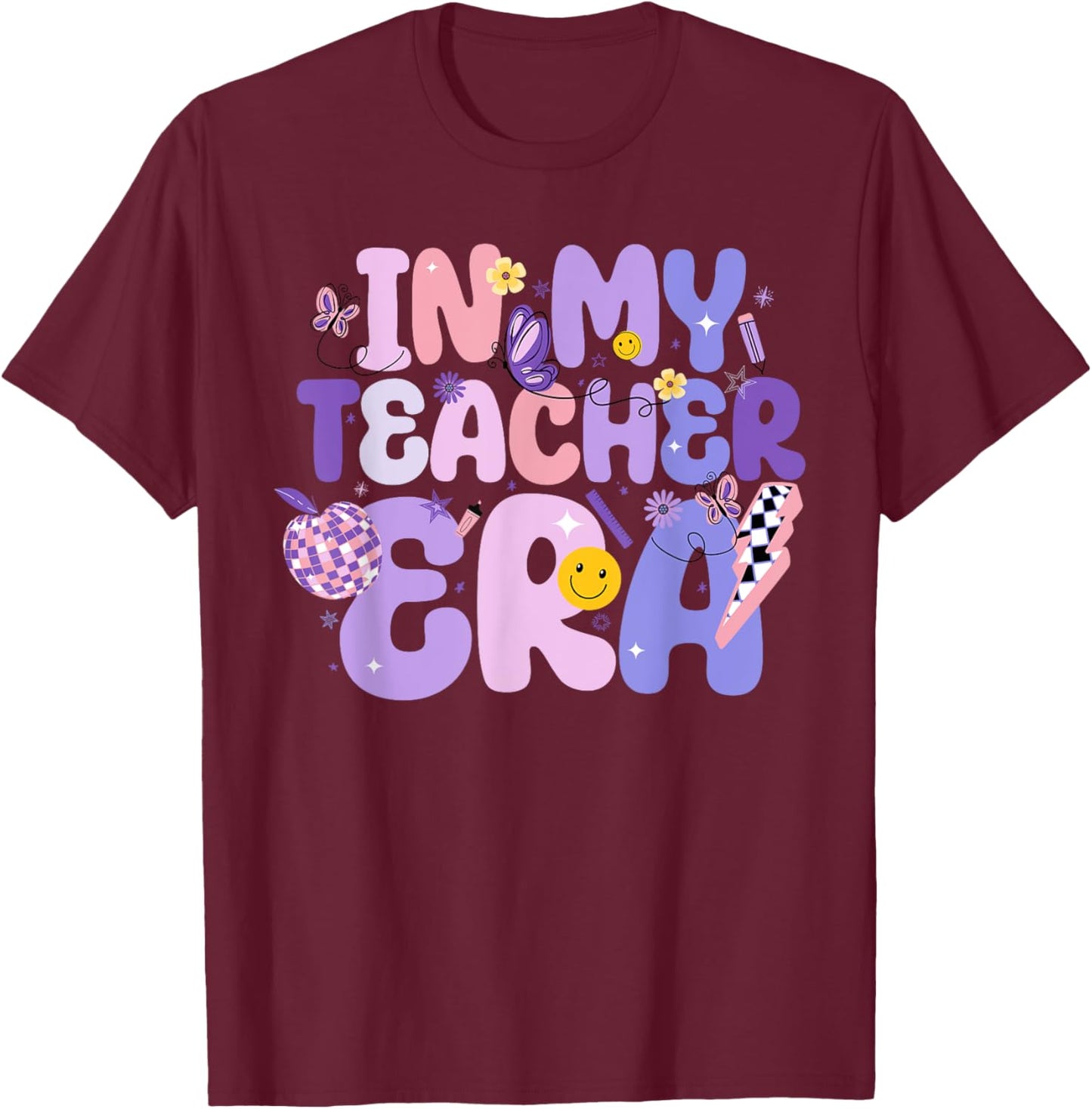 In My Teacher Era First Day Of School Back To School Retro Women T-Shirt - T-Shirt | Maroon