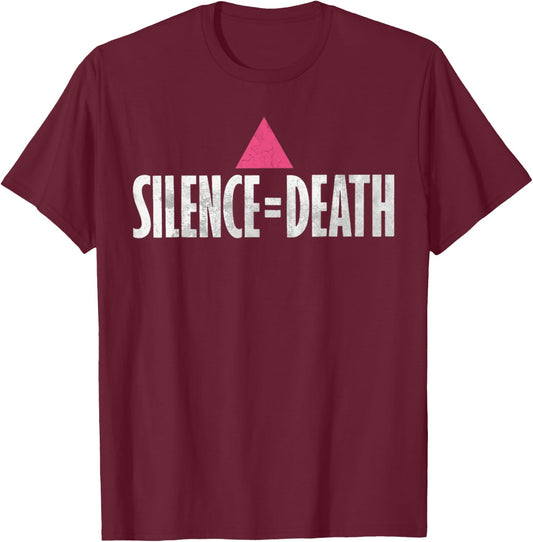 LGBTQ Shirt Men Women Gay Pride Gift Equality Silence Death T-Shirt - T-Shirt | Maroon