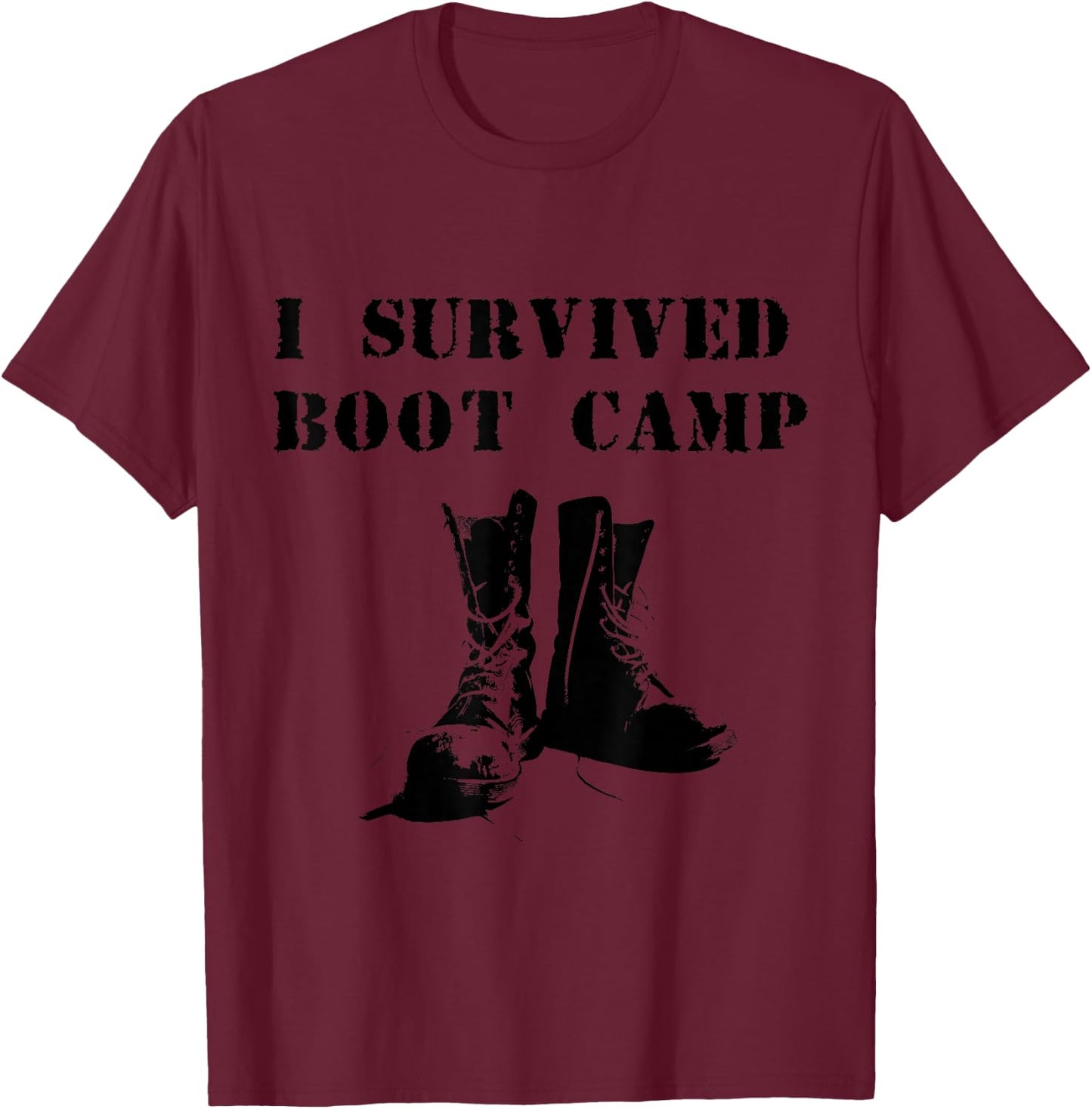 I Survived Boot Camp T-Shirt - T-Shirt | Maroon