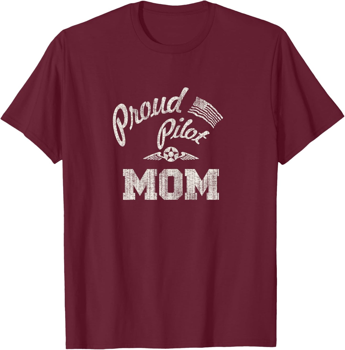 Proud Pilot Mom Mother's Day For Moms T-Shirt - T-Shirt | Maroon