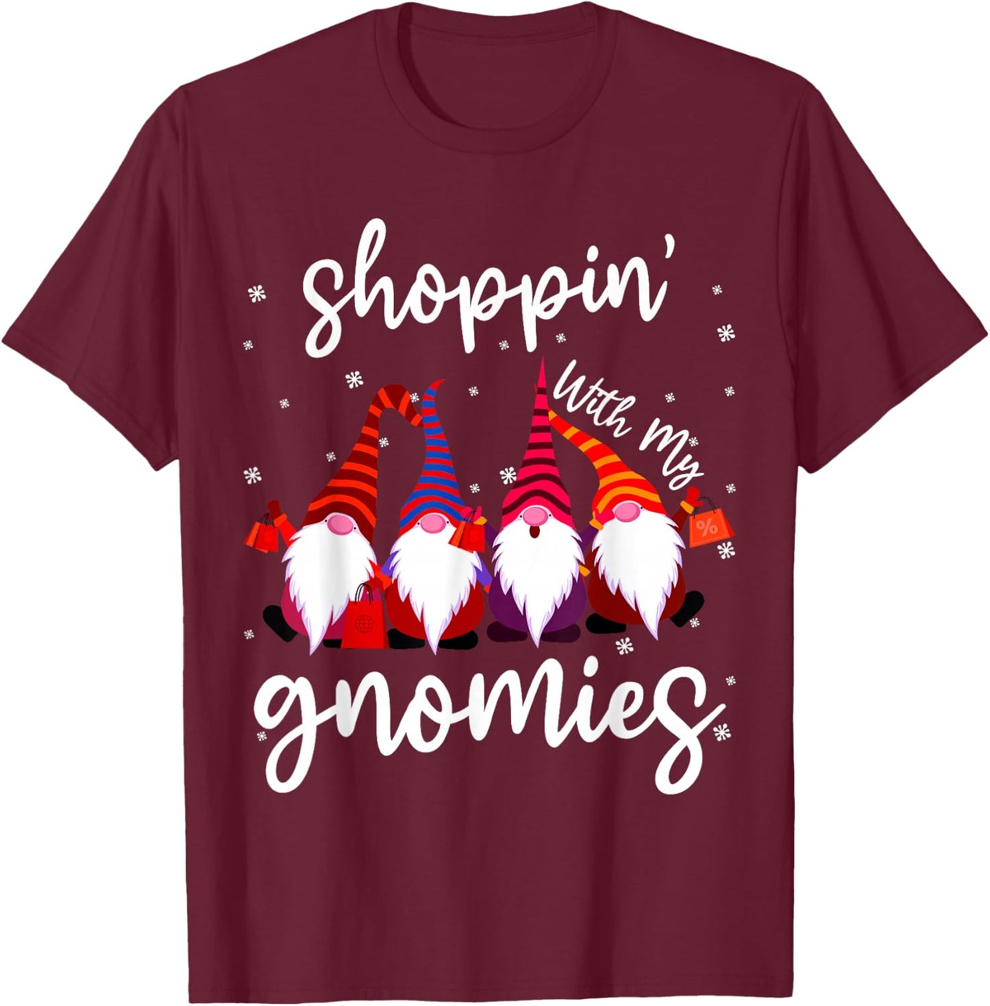 Shopping With My Gnomies Cute Xmas Gnomes Lover Christmas T-Shirt - T-Shirt | Maroon