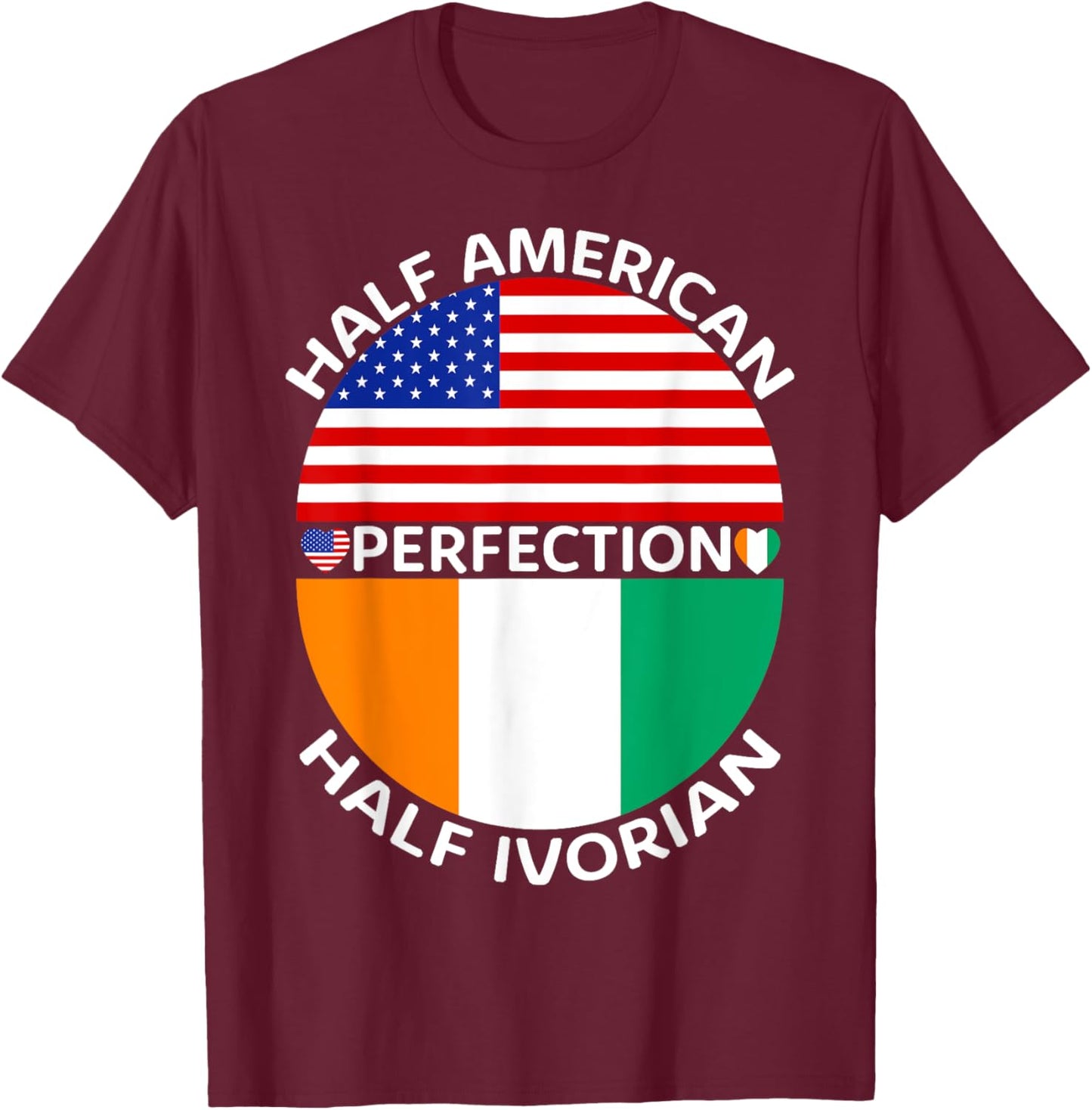 Half American Half Ivorian Ivory Coast Flag Root Men Women T-Shirt - T-Shirt | Maroon