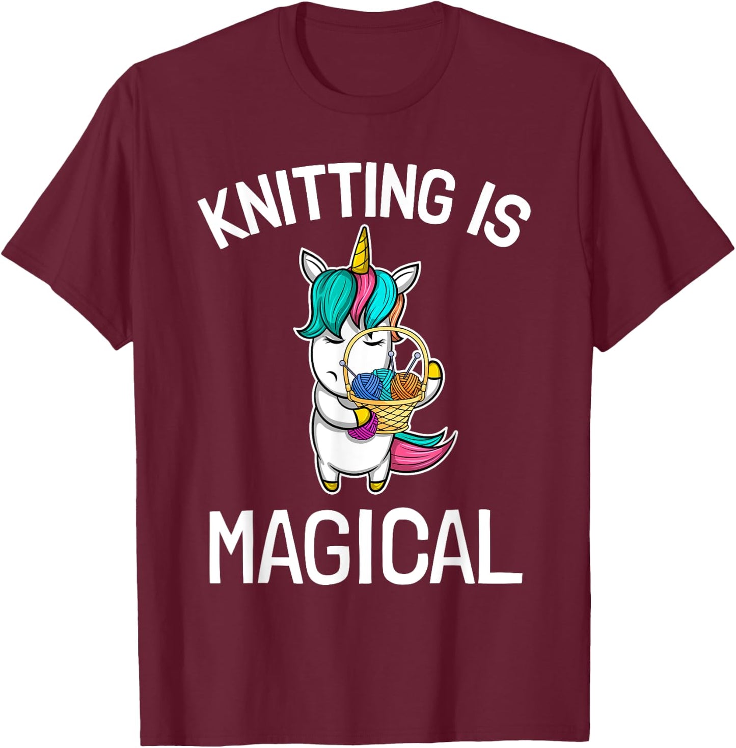 Top Knitting Saying Knitting Needles Hobby Wool Unicorn Magic T-Shirt - T-Shirt | Maroon