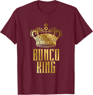 Funny Bunco King - Bunco Gaming Nights Dice Board Game T-Shirt - T-Shirt | Maroon