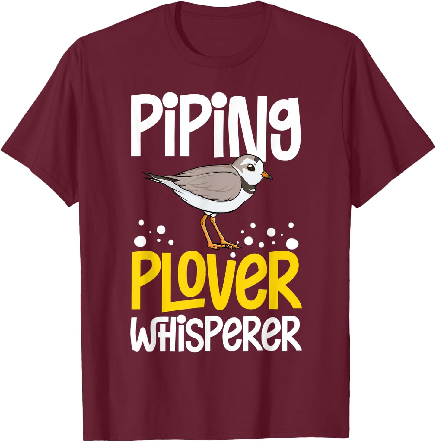 Piping Plover Bird Funny Cute Animal Watching T-Shirt - T-Shirt | Maroon