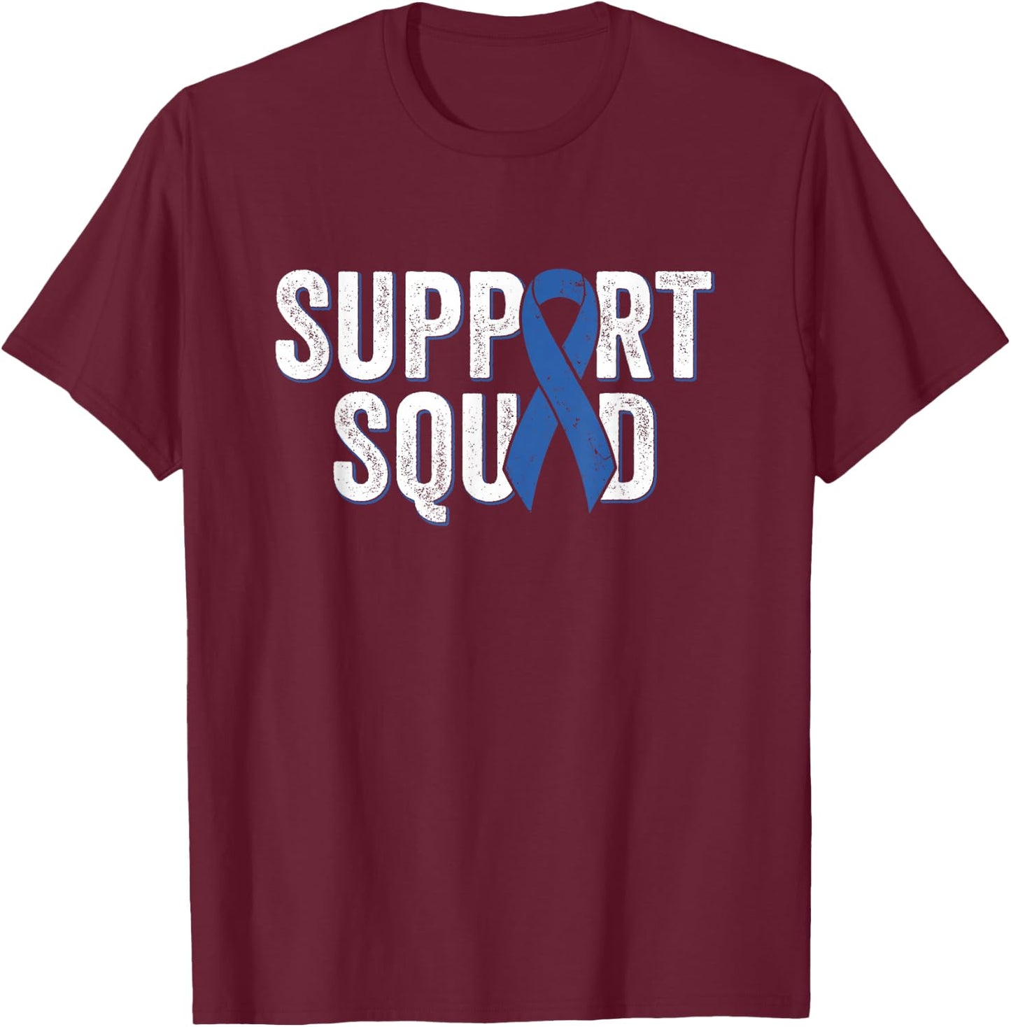 Colon Cancer Support Squad, Blue Colorectal Awareness Ribbon T-Shirt - T-Shirt | Maroon