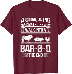 A Cow a Pig and a Chicken walk into a BBQ cooking Beef Roast T-Shirt - T-Shirt | Maroon