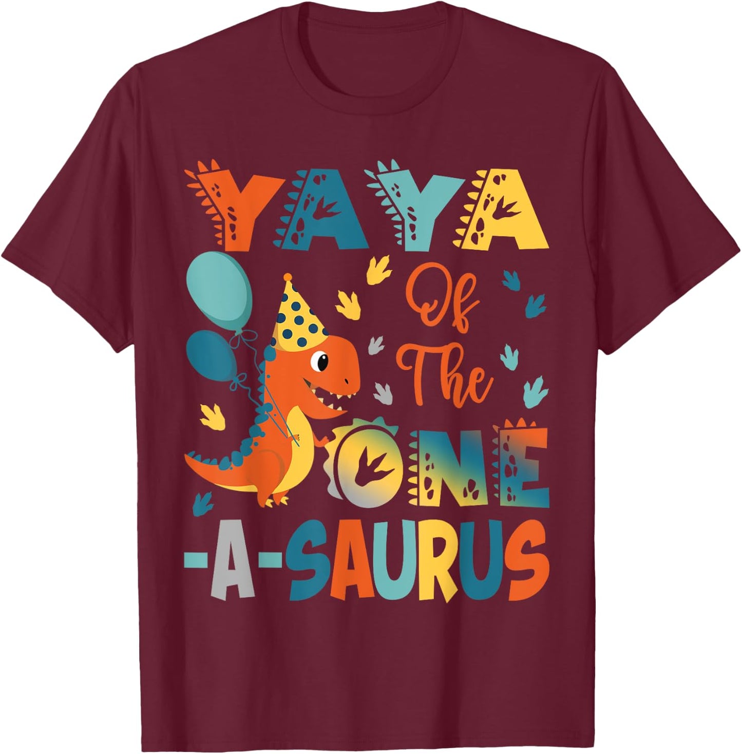 Yaya Of The One-A-Saurus 2Nd Birthday Dinosaur Party T-Shirt - T-Shirt | Maroon