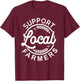 Support Your Local Farmer Grain T-Shirt - T-Shirt | Maroon