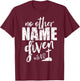 Christian Faith Bible Verse Acts 4:12 No Other Name Jesus T-Shirt - T-Shirt | Maroon