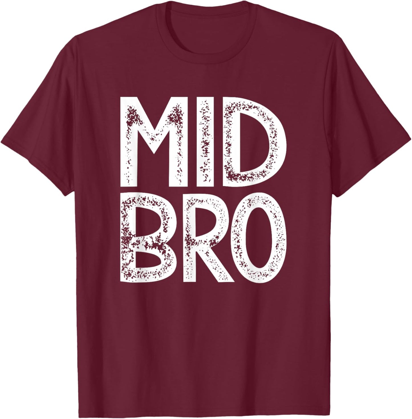 Mittlerer Bruder Geschenk Mid Bro Mittelkind Sandwichkind T-Shirt - T-Shirt | Maroon