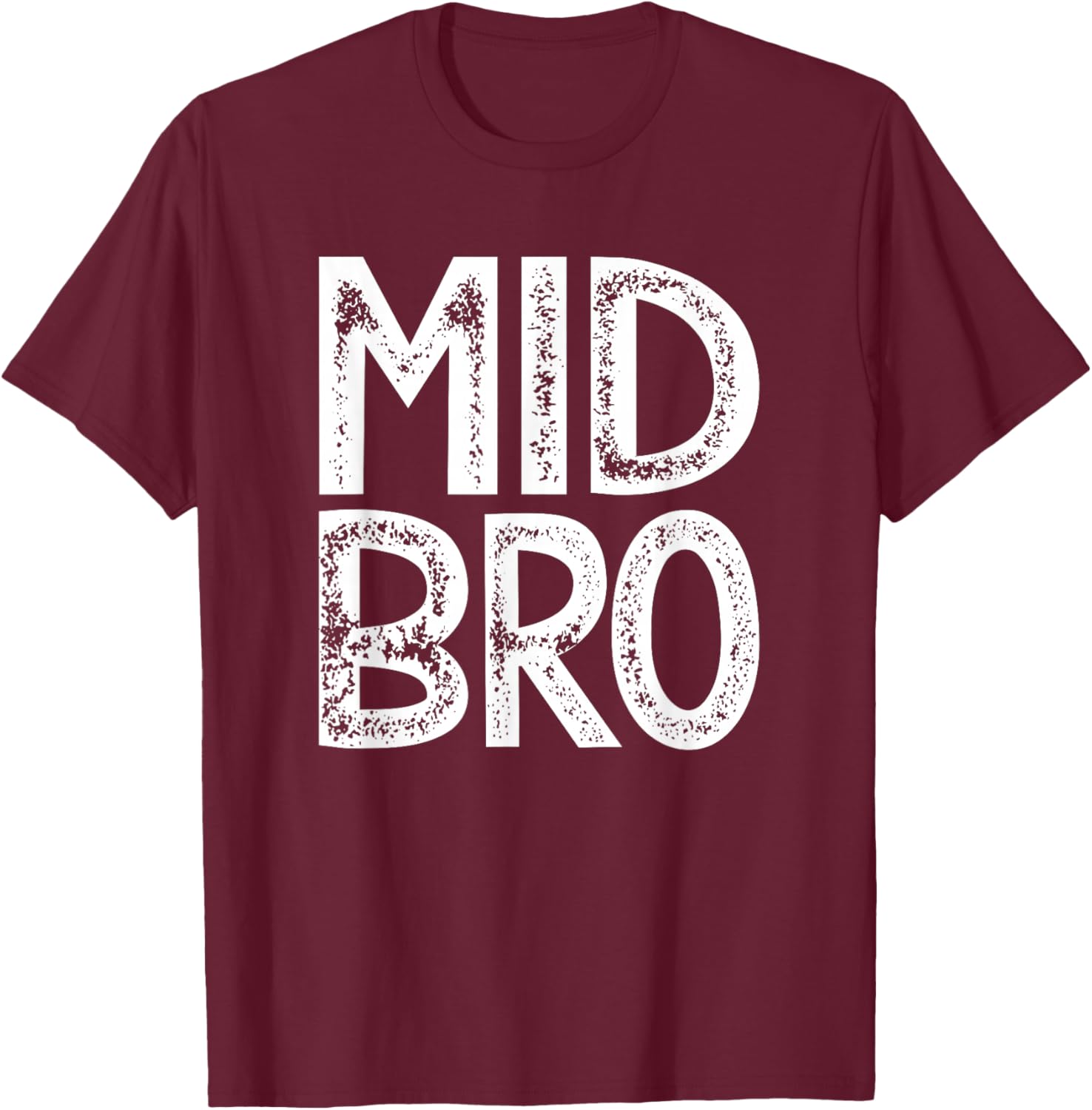 Mittlerer Bruder Geschenk Mid Bro Mittelkind Sandwichkind T-Shirt - T-Shirt | Maroon