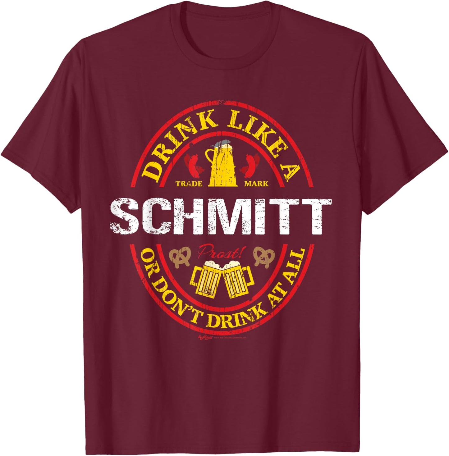 Vintage Drink Like A Schmitt Oktoberfest 2021 Drinking T-Shirt - T-Shirt | Maroon
