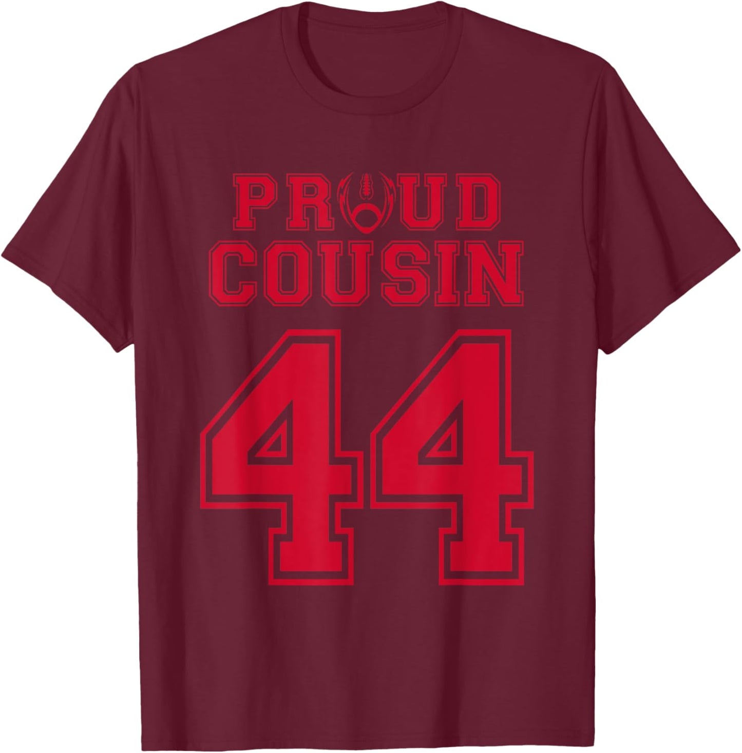 Custom Proud Football Cousin Number 44 R Personalized T-Shirt - T-Shirt | Maroon