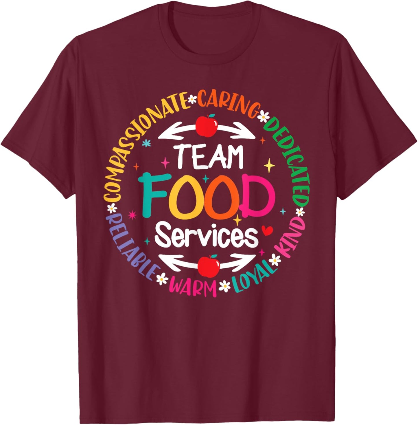 Food Services Back To School Cafeteria Crew Lunch Lady Team T-Shirt - T-Shirt | Maroon