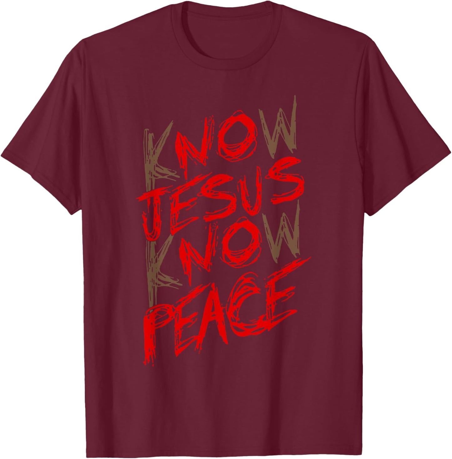 Know Jesus Know Peace T-Shirt - T-Shirt | Maroon