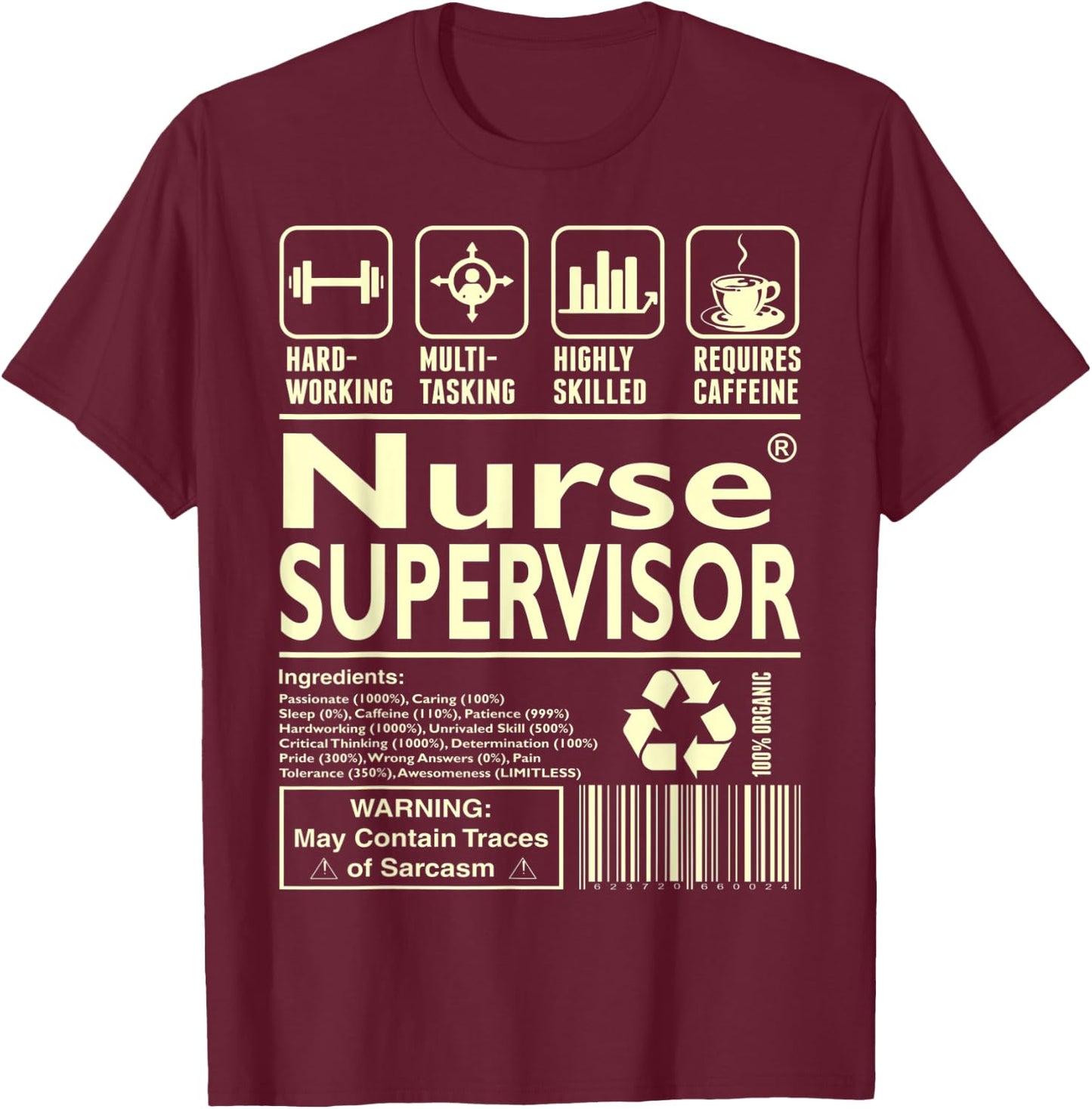 Hardworking Multitasking Nurse Supervisor T-Shirt - T-Shirt | Maroon