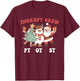 Retro Therapy Crew Pt Ot St Santa Snowman Christmas Tree T-Shirt - T-Shirt | Maroon