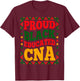 Proud Black Educated CNA Juneteenth Black History Month CNA T-Shirt - T-Shirt | Maroon