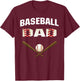 Baseball Dad shirt - Best Gift for fathers T-Shirt - T-Shirt | Maroon