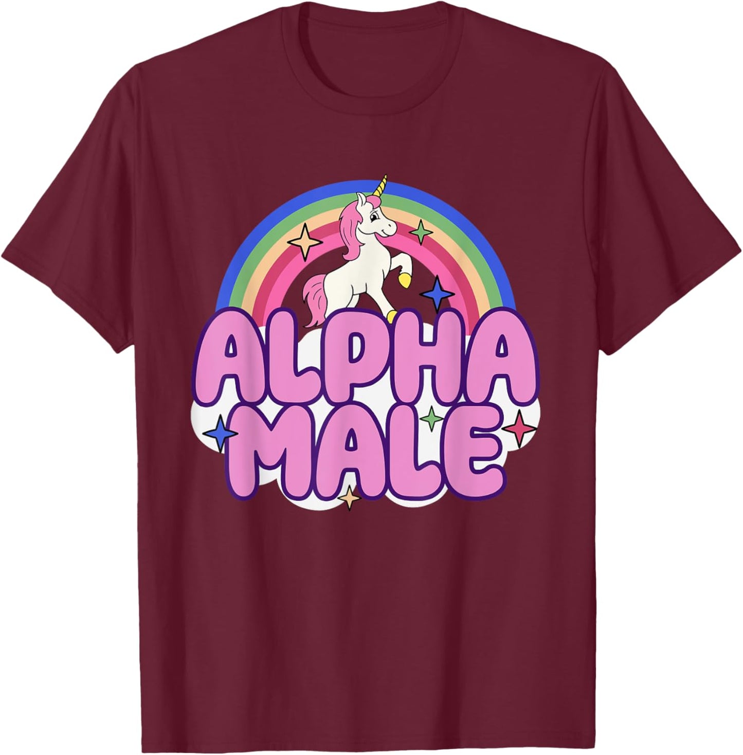 Alpha Male Unicorn Funny Sarcastic Ironic Weird Y2K Humor T-Shirt - T-Shirt | Maroon