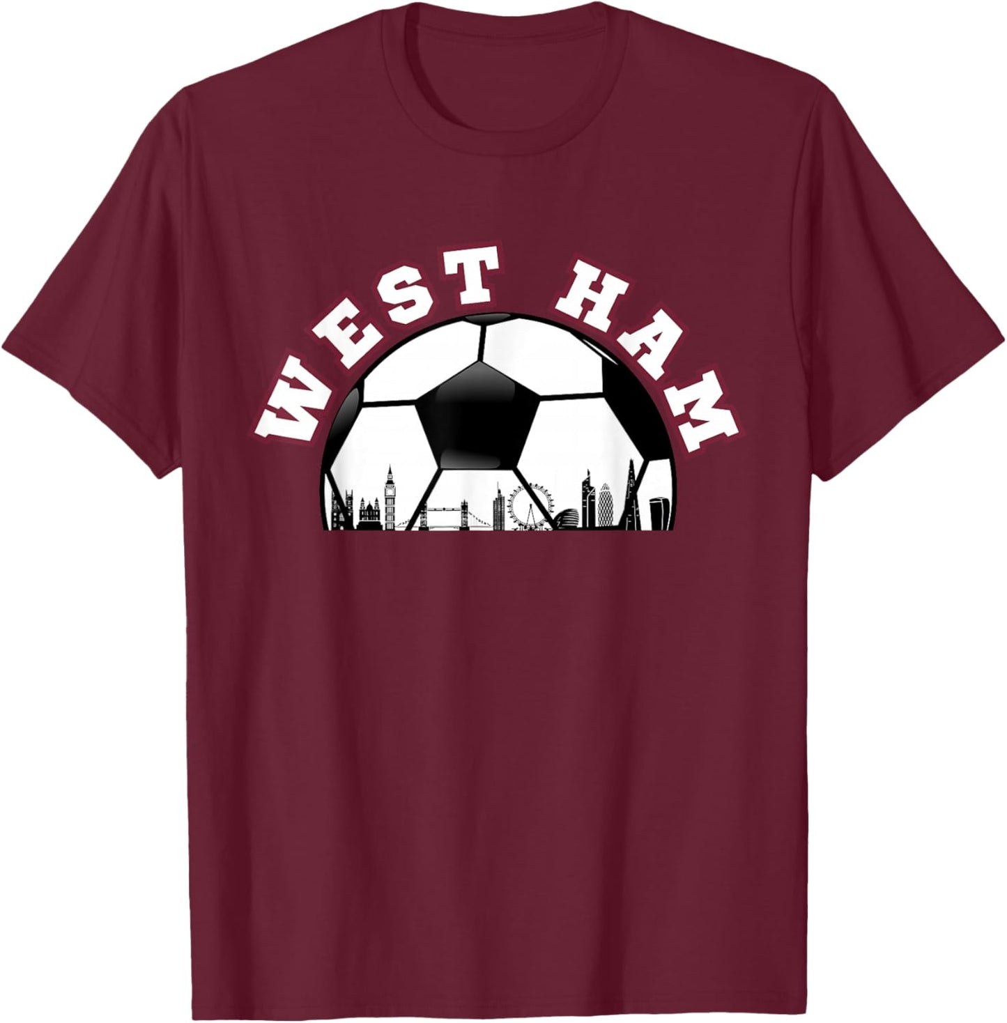 West Ham Shirt West Ham UK Cityscape Skyline T-Shirt - T-Shirt | Maroon