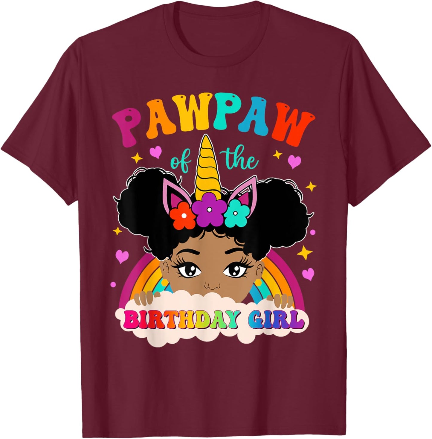 Pawpaw of The Birthday Girl Rainbow Afro Melanin Unicorn T-Shirt - T-Shirt | Maroon