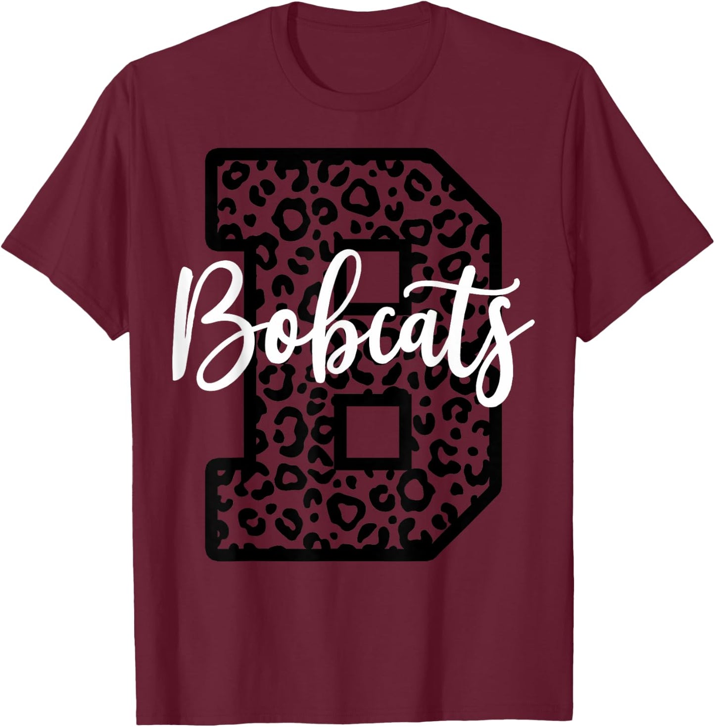 Bobcats School Spirit Leopard Sport Fan Game Day T-Shirt - T-Shirt | Maroon