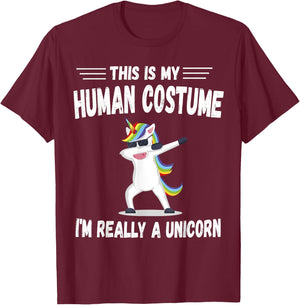 This Is My Human Costume I'm Really A Unicorn Cute T-Shirt - T-Shirt | Maroon