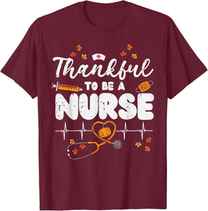 Thankful To Be A Nurse Thanksgiving Scrub Top Fall RN Women T-Shirt - T-Shirt | Maroon