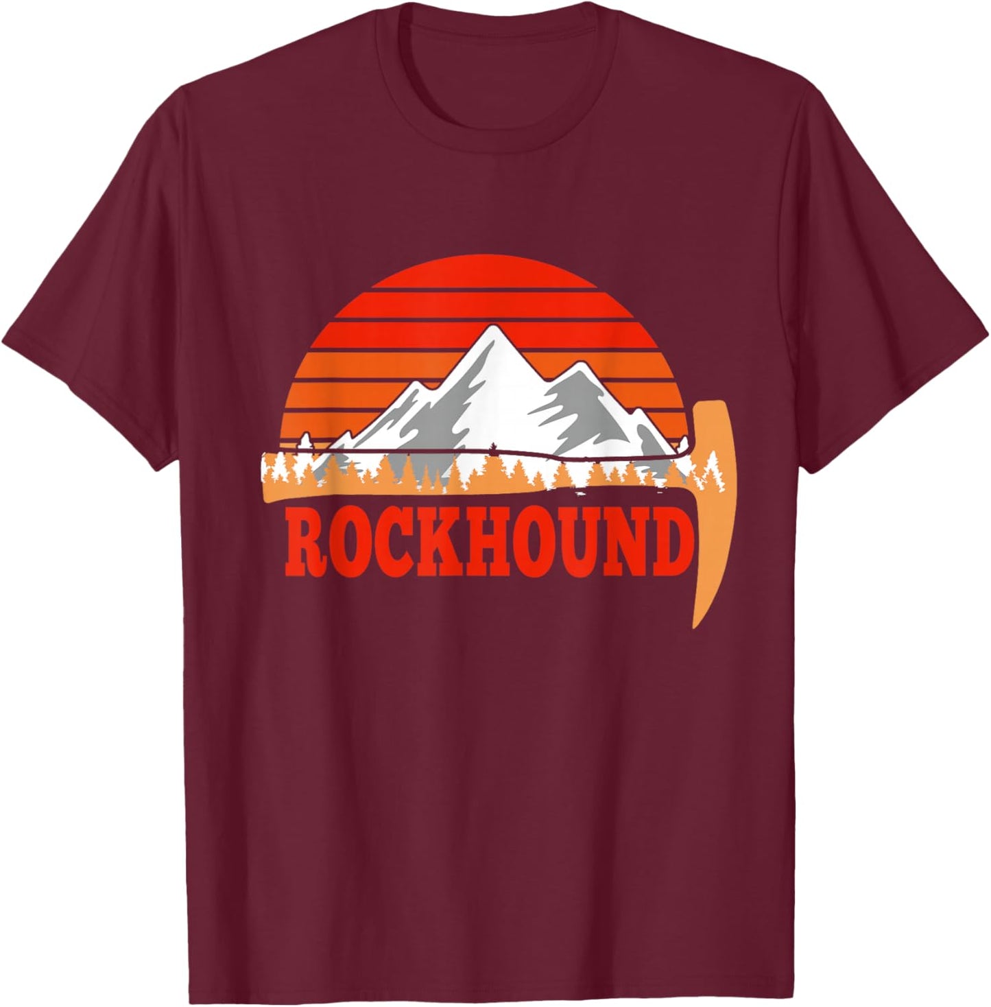 Rock Geology We love Rocks, Love being a Rockhound T-Shirt - T-Shirt | Maroon