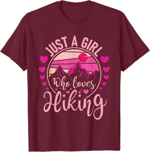 Just A Girl Who Loves Hiking - Hiker Mountaineer T-Shirt - T-Shirt | Maroon