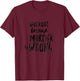 Workout Because Murder Is Wrong Funny Women's Exercise T-Shirt - T-Shirt | Maroon