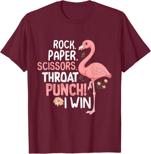 Rock Paper Scissors Throat Punch I Win Funny Pink Flamingo T-Shirt - T-Shirt | Maroon