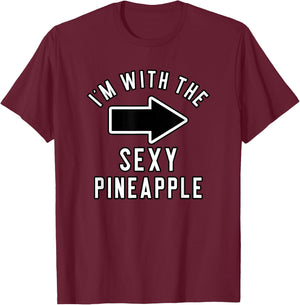 Couples Halloween Costume I'm with The Sexy Pineapple T-Shirt - T-Shirt | Maroon