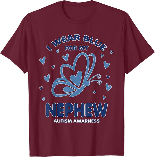 I Wear Blue For My Nephew Autism Awareness Matching T-Shirt - T-Shirt | Maroon