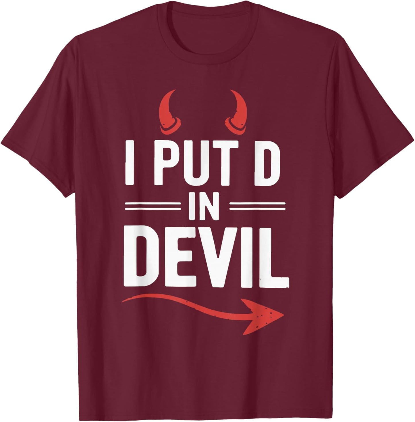 I Put D In Devil Funny Halloween Matching Couple Costume T-Shirt - T-Shirt | Maroon