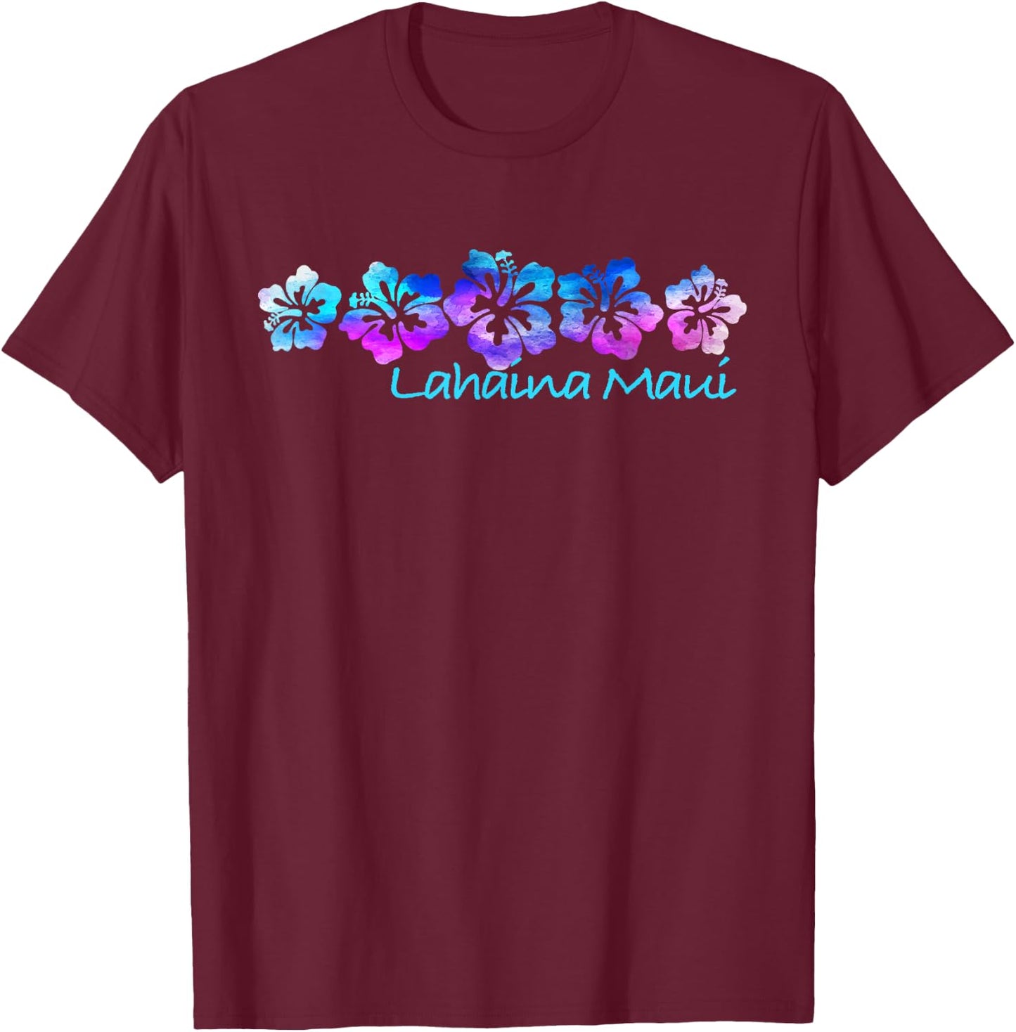 Lahaina Maui Tropical Flower -Vacation Beach T-Shirt - T-Shirt | Maroon