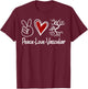 Peace Love Vascular Vascular Nurse Vascular Technologist T-Shirt - T-Shirt | Maroon