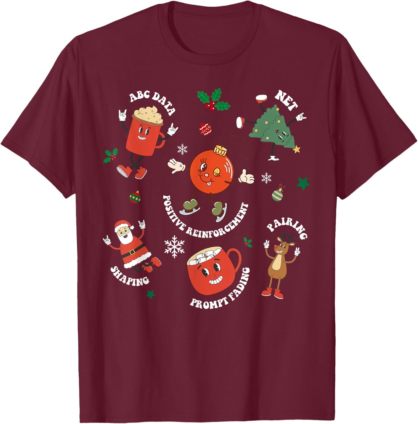 Christmas Behavior Therapist ABA Squad Behavior Analyst T-Shirt - T-Shirt | Maroon
