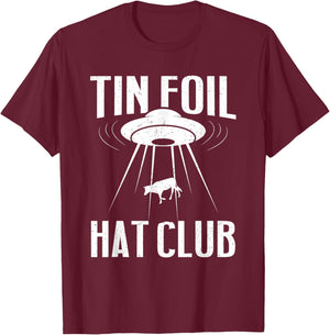 Conspiracy Theory Gifts - Tin Foil Hat Club T-Shirt - T-Shirt | Maroon