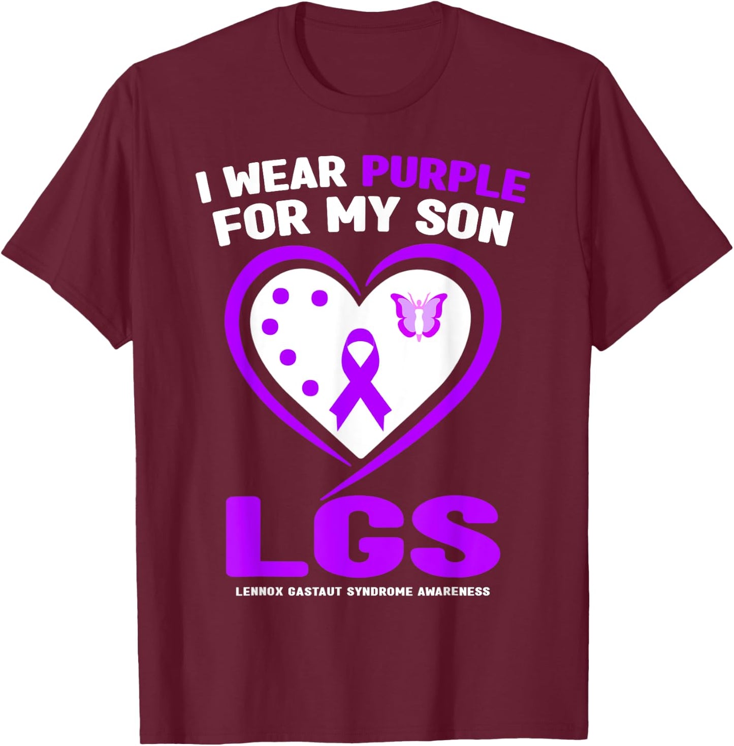 I Wear Purple For My Son Lennox Gastaut Syndrome Awareness T-Shirt - T-Shirt | Maroon