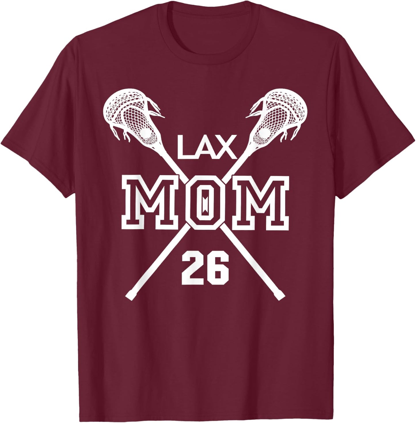 Proud Love Lacrosse Mom #26 LAX Player Number 26 Mothers Day T-Shirt - T-Shirt | Maroon