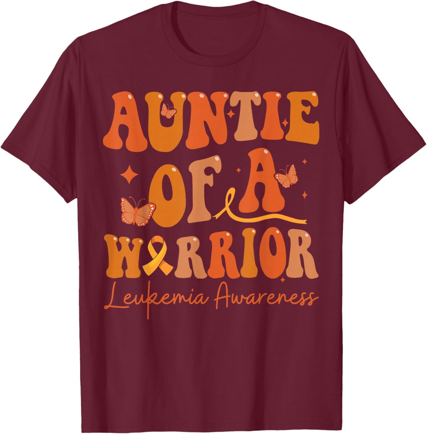 Auntie Of A Warrior Leukemia Awareness Family Matching T-Shirt - T-Shirt | Maroon