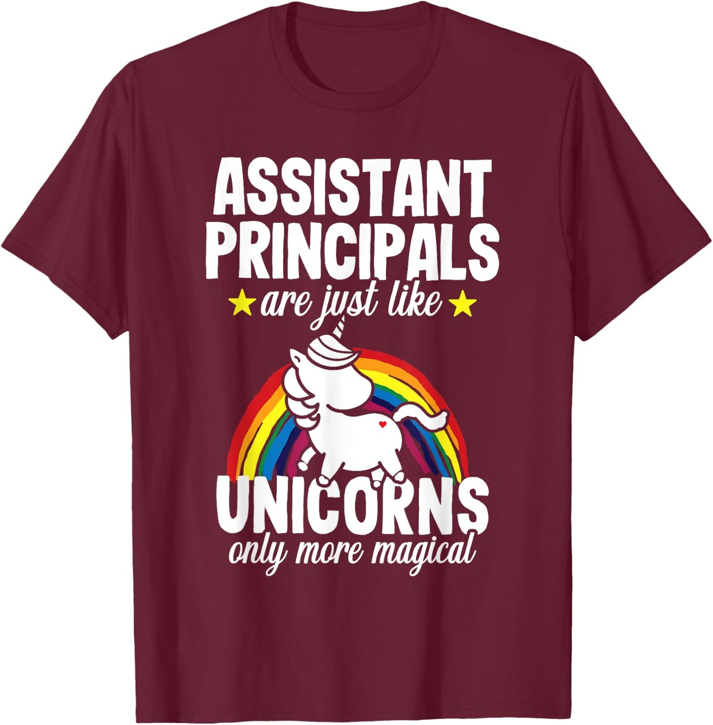 Assistant Principal Funny Unicorn Teacher Appreciation Women T-Shirt - T-Shirt | Maroon