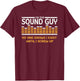 I'm The Sound Guy Funny Audio Tech Sound Engineer T-Shirt - T-Shirt | Maroon